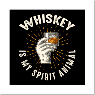 Whiskey Is My Spirit Animal Funny Drinking Gift Posters and Art